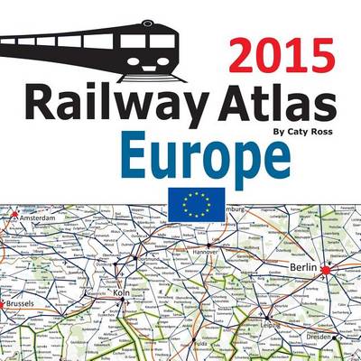 Book cover for Railway Atlas Europe 2015