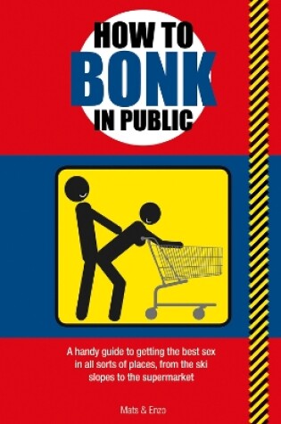 Cover of How to Bonk in Public