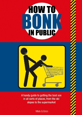 Book cover for How to Bonk in Public