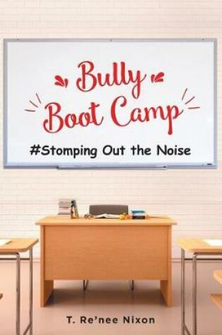 Cover of Bully Boot Camp