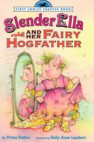 Cover of Slender Ella and Her Fairy Hogfather (FCC)