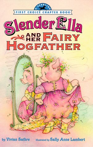 Book cover for Slender Ella and Her Fairy Hogfather (FCC)