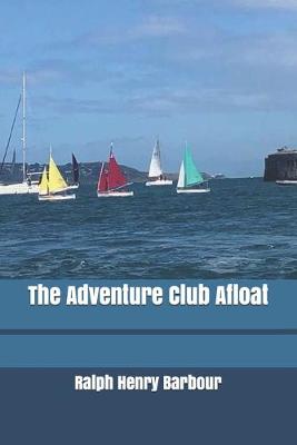 Book cover for The Adventure Club Afloat