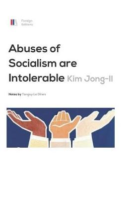 Cover of Abuses of Socialism Are Intolerable