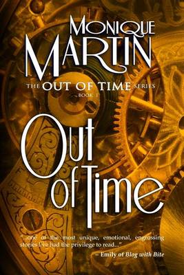 Out of Time by Monique Martin