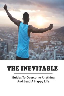 Book cover for The Inevitable