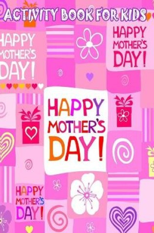 Cover of Mother's Day Activity Book