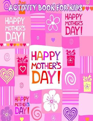 Book cover for Mother's Day Activity Book