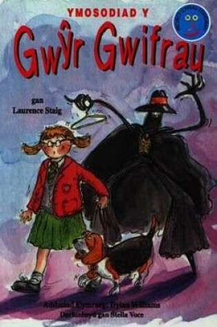 Cover of Project Llyfrau Longman Rhan 3 CA2 - Band 4: Ymosodiad y Gwŷr Gwifrau