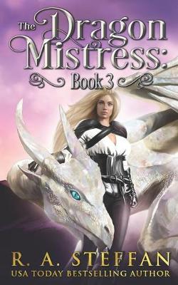 Cover of The Dragon Mistress: Book 3