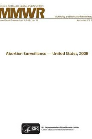 Cover of Abortion Surveillance - United States, 2008