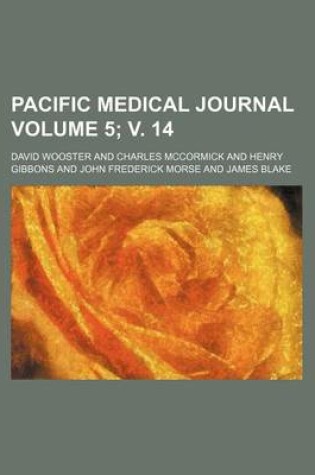 Cover of Pacific Medical Journal Volume 5; V. 14