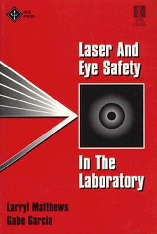 Book cover for Laser and Eye Safety in the Laboratory