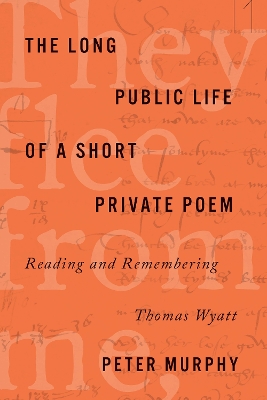 Book cover for The Long Public Life of a Short Private Poem