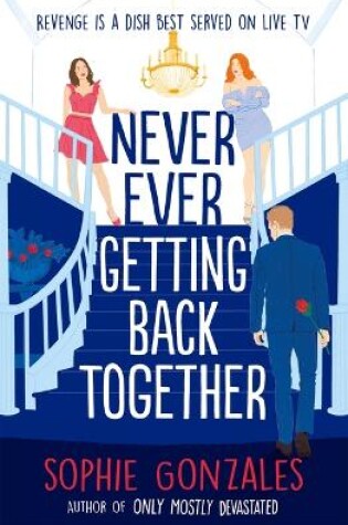 Cover of Never Ever Getting Back Together