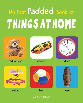 Book cover for My First Padded Book of Things at Home