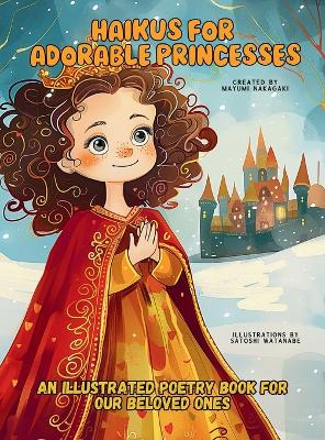 Cover of Haikus for Adorable Princesses