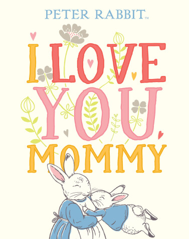 Book cover for I Love You, Mommy