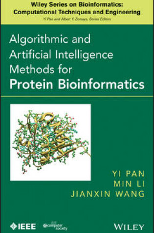 Cover of Algorithmic and Artificial Intelligence Methods for Protein Bioinformatics