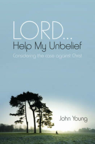 Cover of Lord... help my unbelief