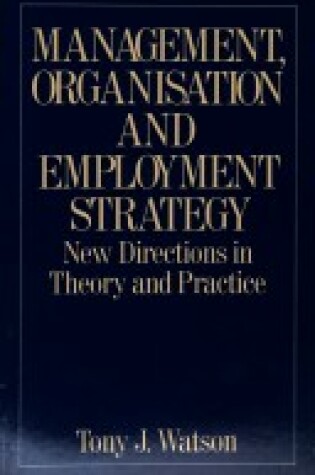 Cover of Management, Organization and Employment Strategy