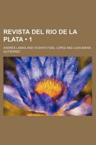 Cover of Revista del Rio de La Plata (1 )