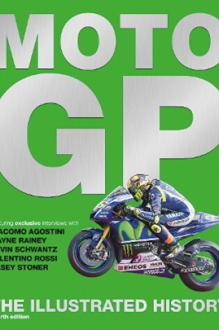 Cover of MotoGP: The Illustrated History