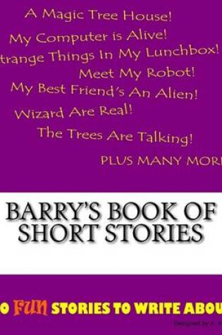 Cover of Barry's Book Of Short Stories