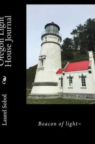 Cover of Oregon Light House Journal