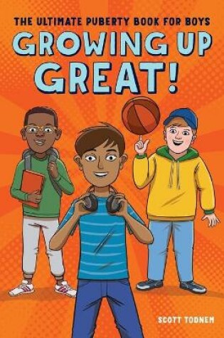 Cover of Growing Up Great!