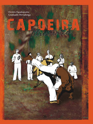 Book cover for Capoeira Illustrated