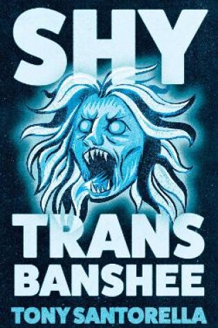 Cover of Shy Trans Banshee