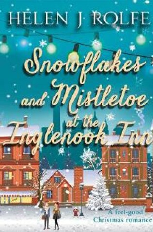 Cover of Snowflakes and Mistletoe at the Inglenook Inn