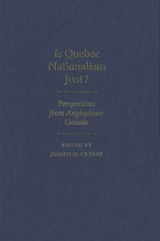 Cover of Is Quebec Nationalism Just?