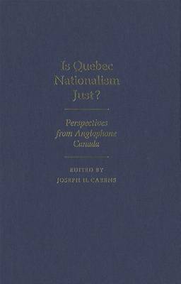 Book cover for Is Quebec Nationalism Just?