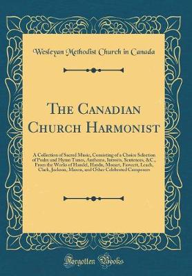 Book cover for The Canadian Church Harmonist