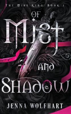 Book cover for Of Mist and Shadow