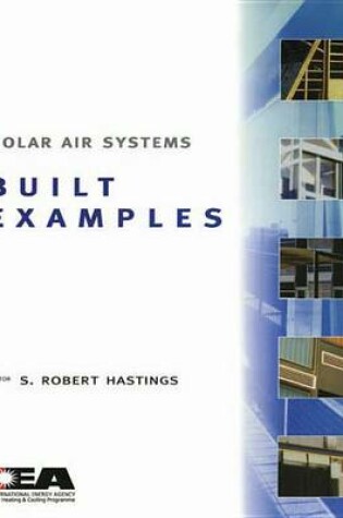 Cover of Solar Air Systems - Built Examples