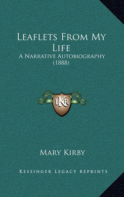 Book cover for Leaflets from My Life