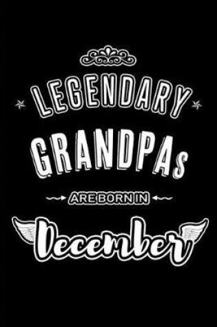 Cover of Legendary Grandpas are born in December