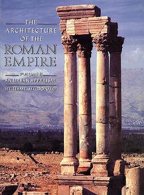 Cover of The Architecture of the Roman Empire