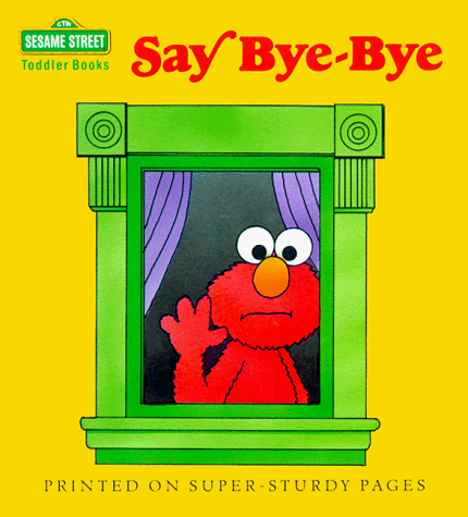 Book cover for Sesst-Say Bye Bye #