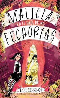 Book cover for Malicia En El País de Las Fechorías