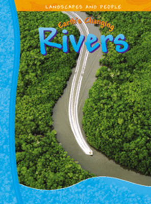 Book cover for Earths Changing Rivers
