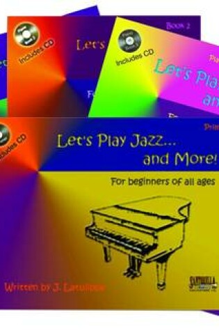 Cover of Let's Play Jazz & More * Complete Method for Beginners