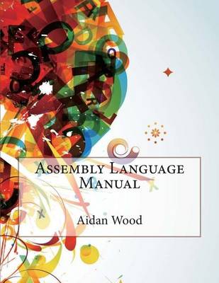 Book cover for Assembly Language Manual