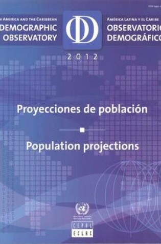 Cover of Latin America and the Caribbean Demographic Observatory 2012 (English/Spanish Edition)