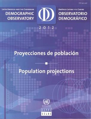 Book cover for Latin America and the Caribbean Demographic Observatory 2012 (English/Spanish Edition)