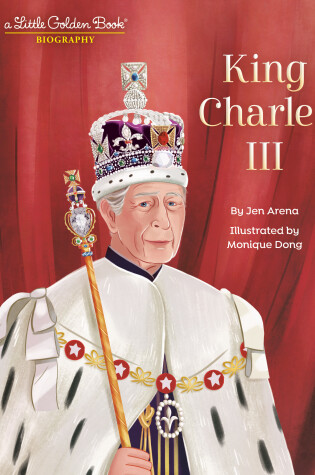 Cover of King Charles III: A Little Golden Book Biography