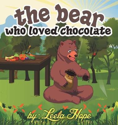 Book cover for The bear who loved chocolate